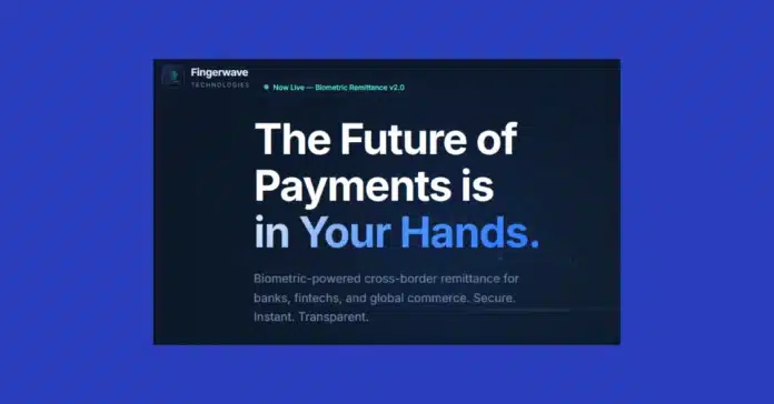 Fingerwave Technologies launches compliance-first cross-border payment platform enabling fast and transparent U.S.–Nepal and global diaspora remittances